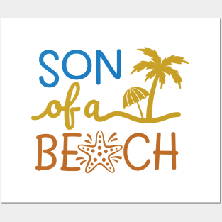 Son of a beach Posters and Art